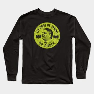 Dr. Shock 1969 Long Sleeve T-Shirt